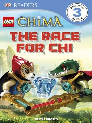 cover image of LEGO&#174; Legends of Chima: The Race for CHI